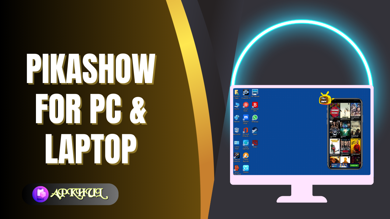 PikaShow for PC & Laptop